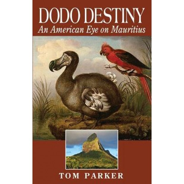 Dodo Destiny, Tom Parker (Author)