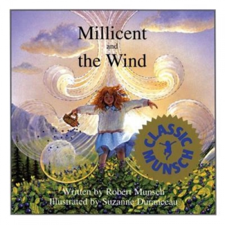 Millicent and the Wind, Robert N. Munsch