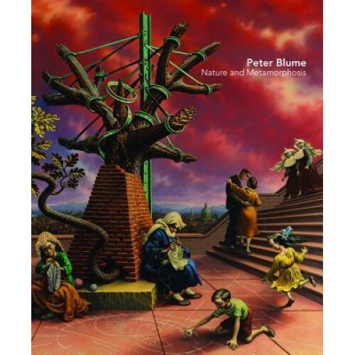 Peter Blume: Nature and Metamorphosis, Robert Cozzolino (Editor)