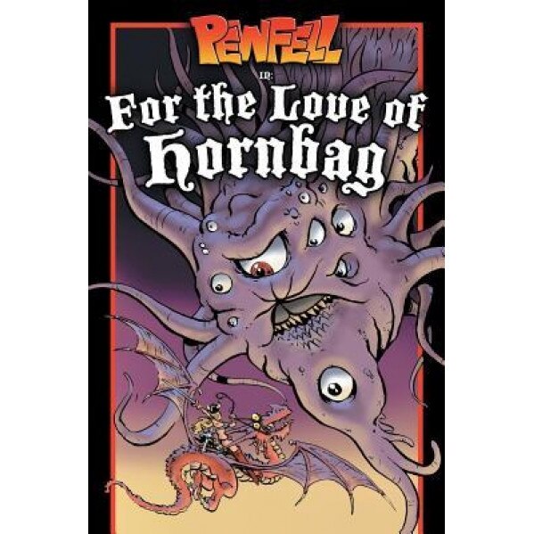 Pewfell in for the Love of Hornbag, Chuck Whelon (Author)