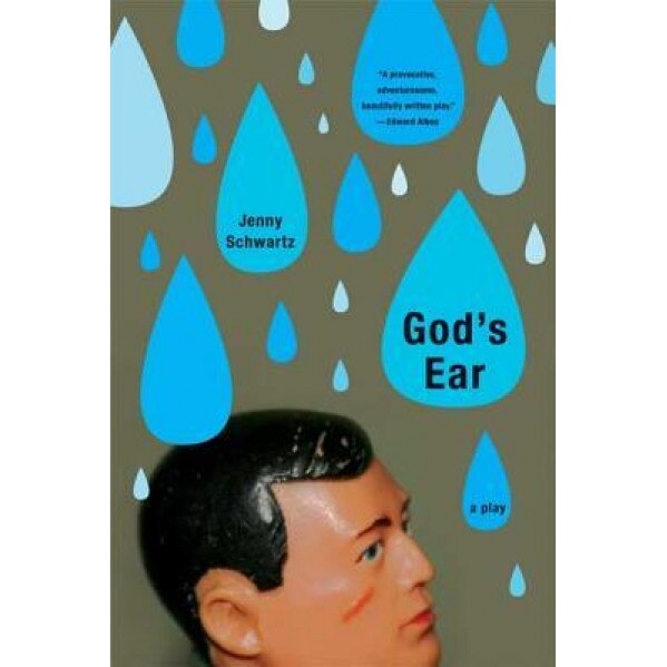 God's Ear, Jenny Schwartz (Author)