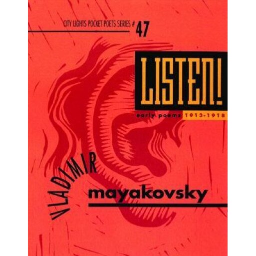 Listen! Early Poems, Vladimir Mayakovsky