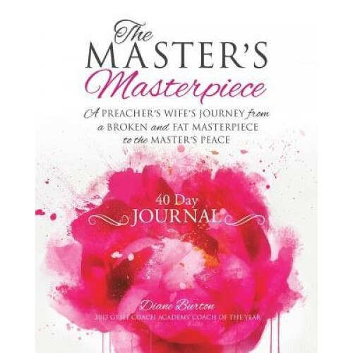 The Master's Masterpiece, Diane Burton (Author)