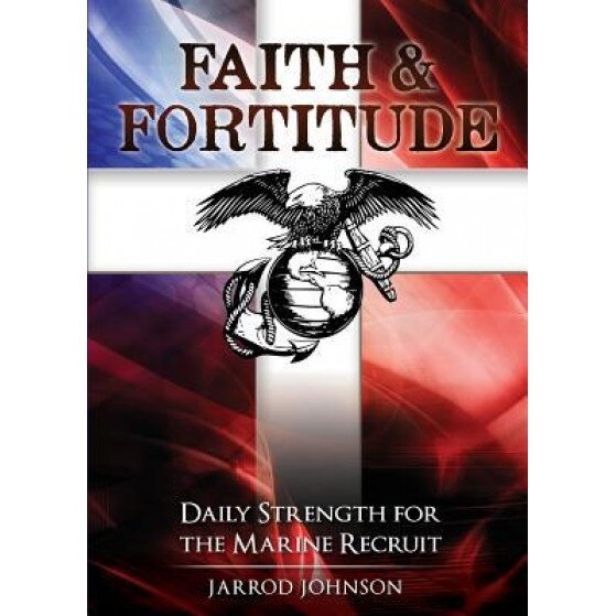 Faith & Fortitude, Jarrod Johnson (Author)