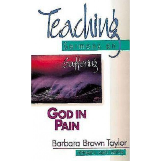 God in Pain, Barbara Brown Taylor