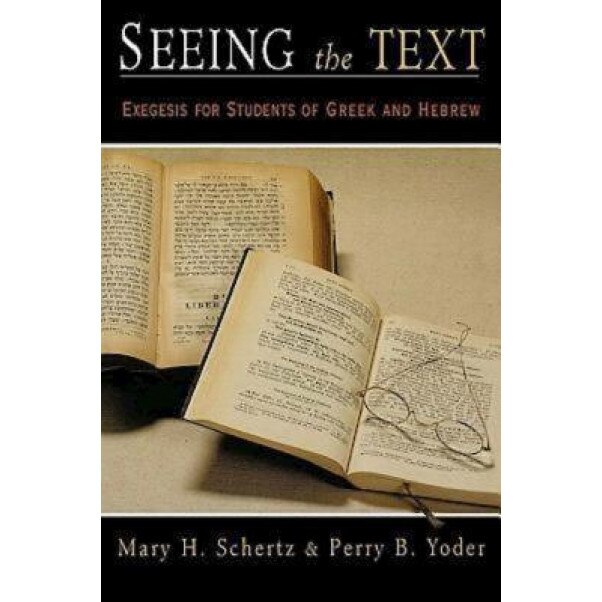Seeing the Text, Mary H. Shertz (Author)