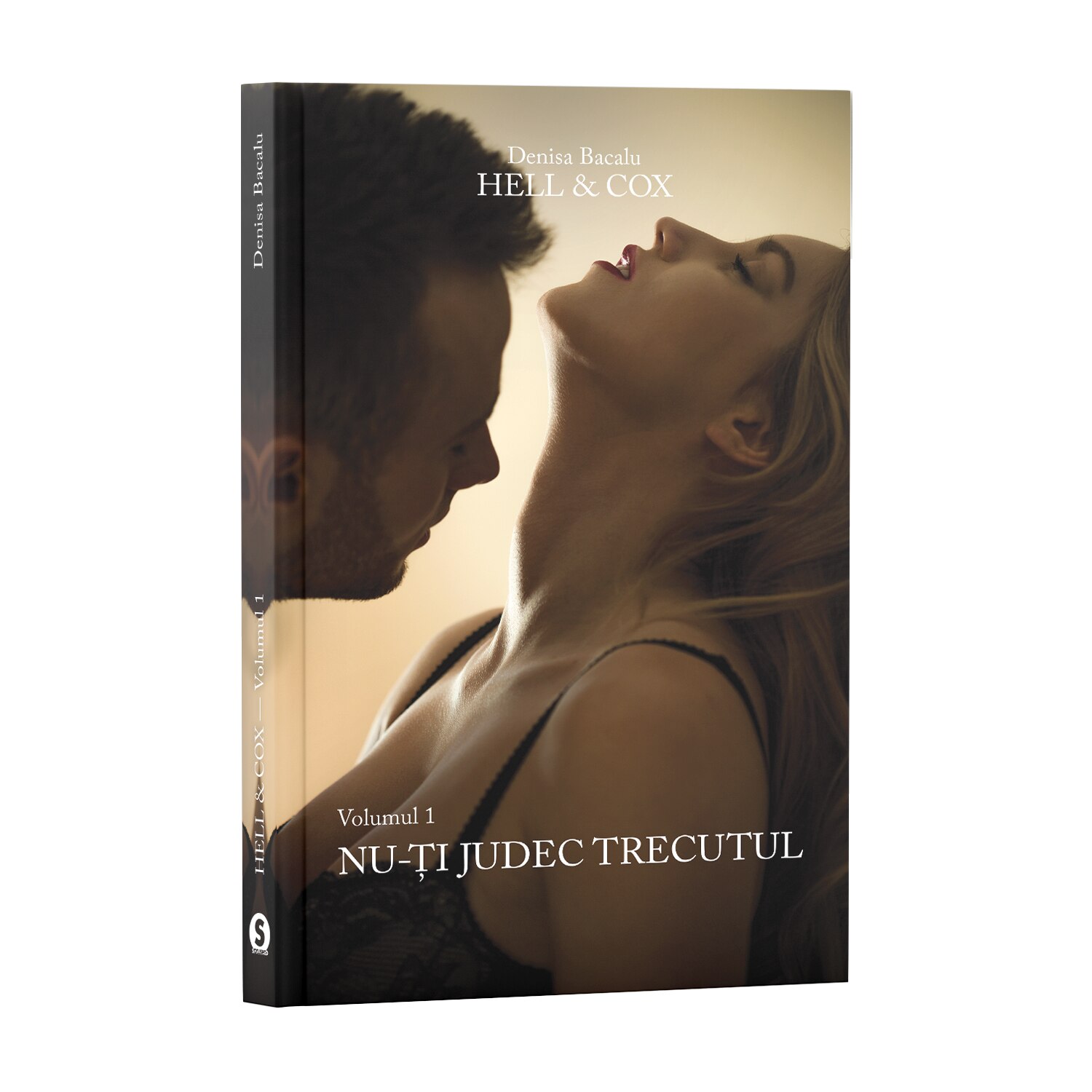 Hell & Cox, Vol. 1, Nu-ti judec trecutul - Denisa Bacalu