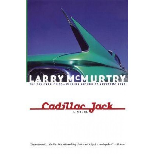 Cadillac Jack, Larry McMurtry (Author)