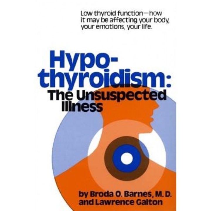 Hypothyroidism, Barnes, Lawrence Galton, Broda Barnes