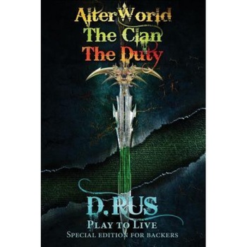 Play to Live. Books 1-2-3 (Alterworld, the Clan, the Duty), D. Rus (Author) Play to Live. Books 1-2-3 (Alterworld, the Clan, the Duty), D. Rus (Author)