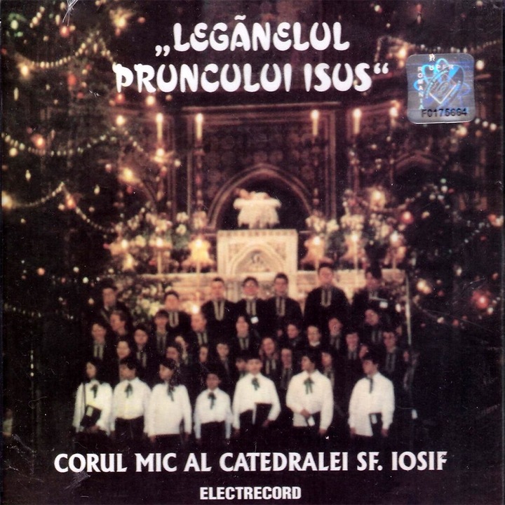 Corul mic al Catedralei Sf. Iosif - Leganelul lui Iisus - CD