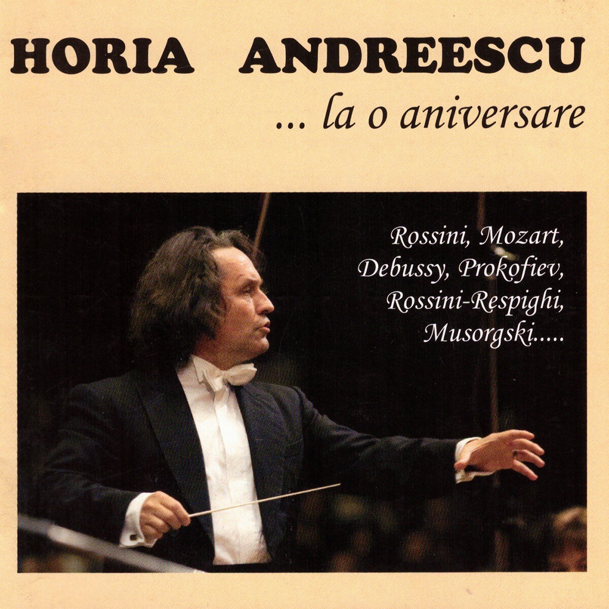 Horia Andreescu - La o aniversare: Rossini, Mozart, De Falla... - CD