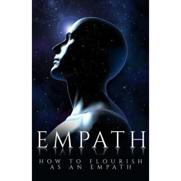 Empath: How to Flourish as an Empath, Valerie W. Holt (Author)