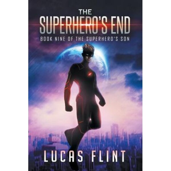 The Superhero's End, Lucas Flint (Author)
