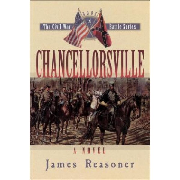 Chancellorsville, James Reasoner (Author)
