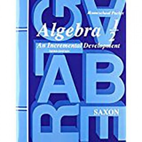 Saxon Algebra 1/2 Answer Key & Tests Third Edition, Saxon (Author)