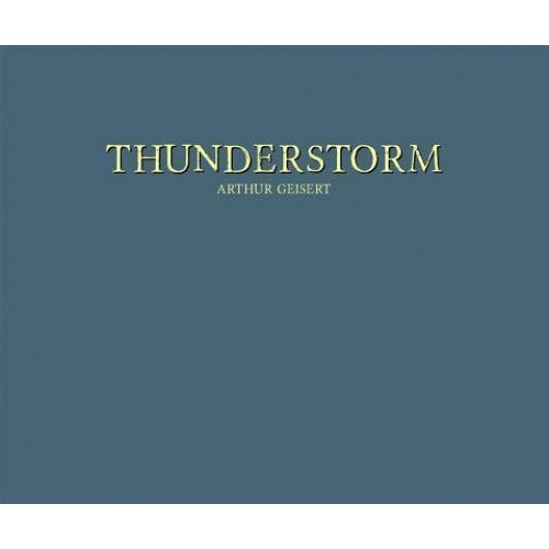 Thunderstorm, Arthur Geisert (Created by)