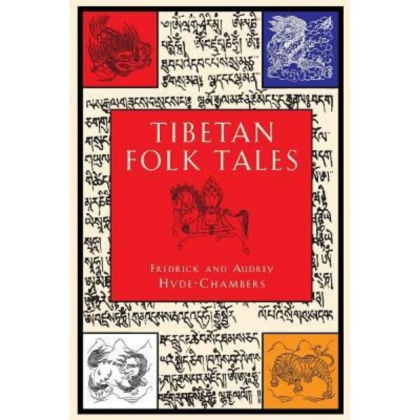 Tibetan Folk Tales, Frederick Hyde-Chambers (Author)