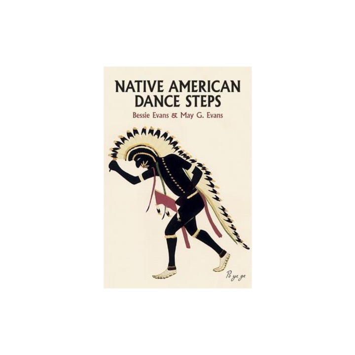 Native American Dance Steps, Bessie Evans