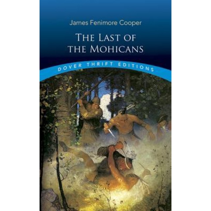 The Last of the Mohicans, James Fenimore Cooper