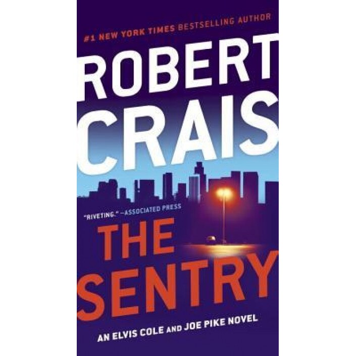 The Sentry, Robert Crais (Author)
