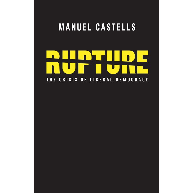 Rupture - Manuel Castells, ed 2018