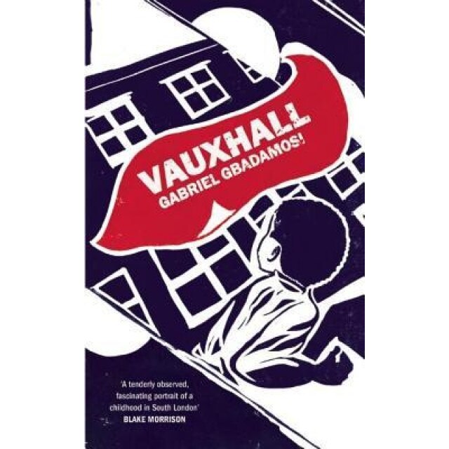 Vauxhall, Gabriel Gbadamosi (Author)