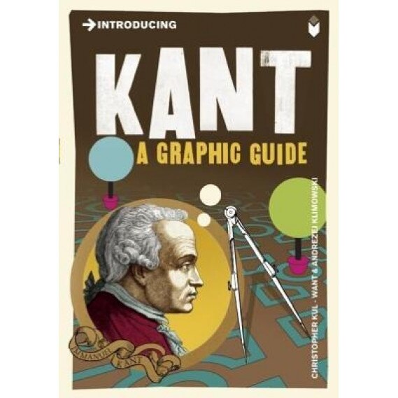 Introducing Kant, Christopher Kul-Want (Author)