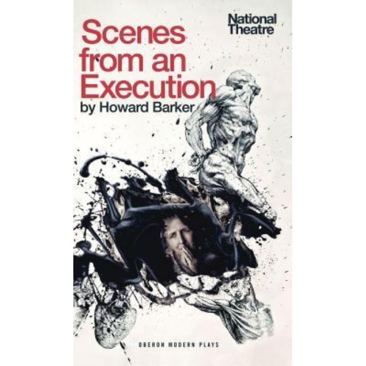 Scenes from an Execution, Howard Barker (Author)