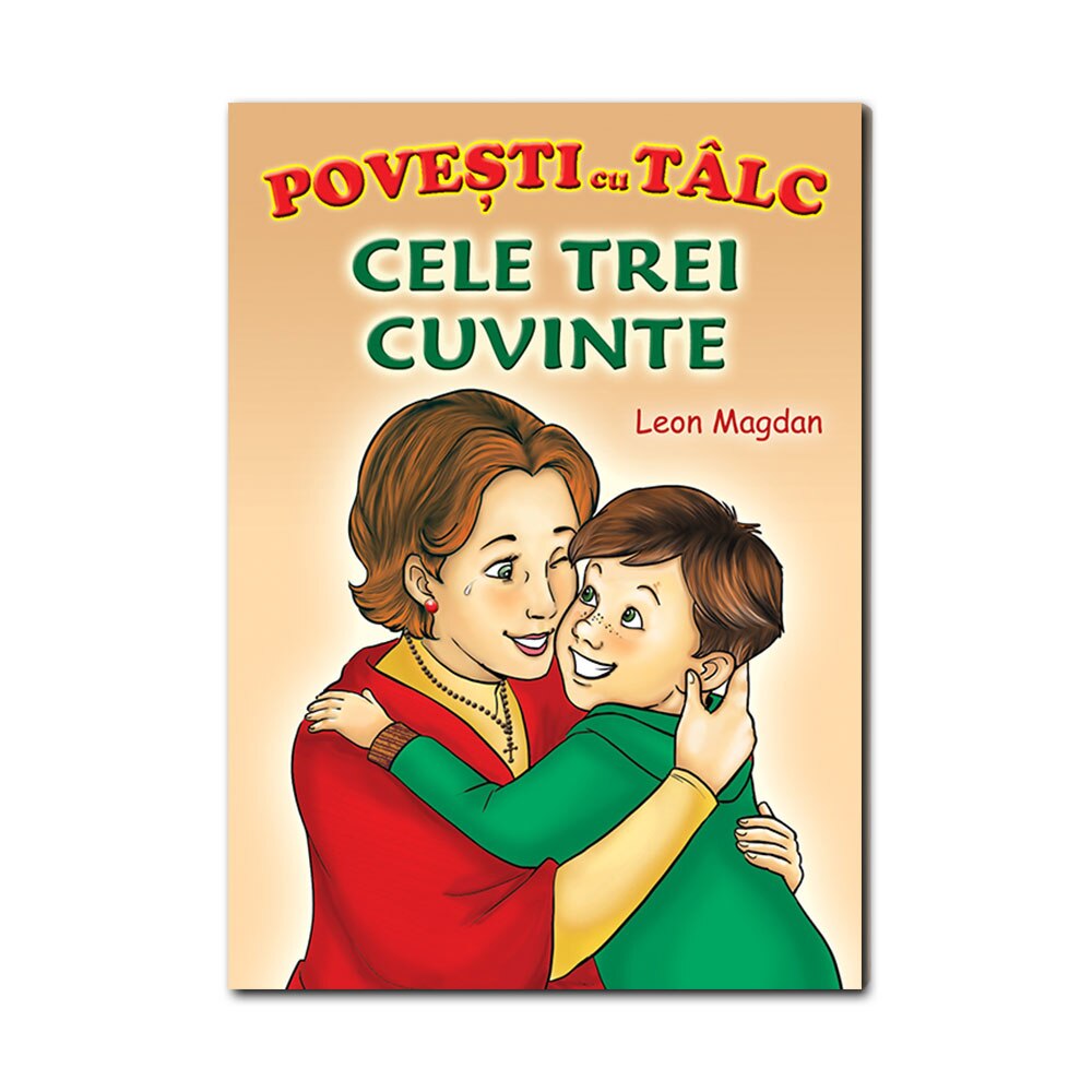 Cele trei cuvinte - Leon Magdan