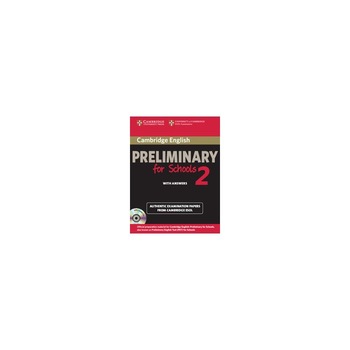 Cambridge English Preliminary for Schools 2 Self-study Pack (Student's Book with Answers and Audio CDs (2)), Sari Luoma Cambridge English Preliminary for Schools 2 Self-study Pack (Student's Book with Answers and Audio CDs (2)), Sari Luoma