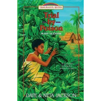 Trial by Poison: Introducing Mary Slessor, Dave Jackson (Author) Trial by Poison: Introducing Mary Slessor, Dave Jackson (Author)