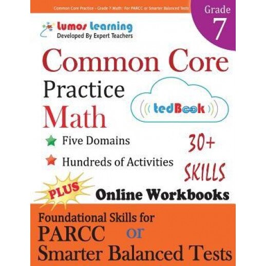 Common Core Practice - Grade 7 Math: Workbooks to Prepare for the Parcc or Smarter Balanced Test, Lumos Learning (Author)