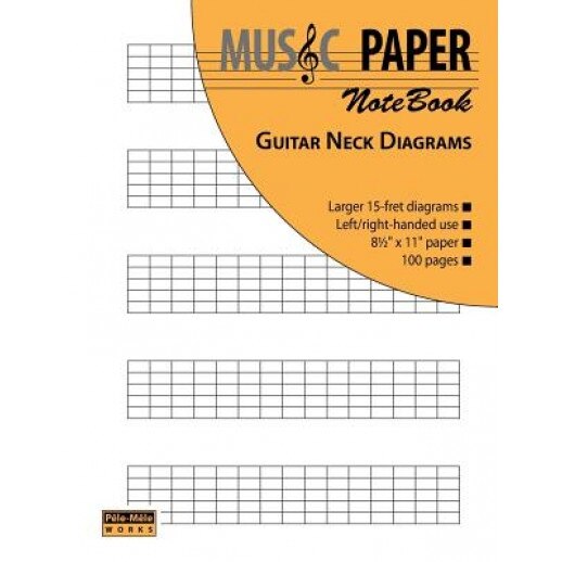 Music Paper Notebook - Guitar Neck Diagrams, Ashkan Mashhour (Author)