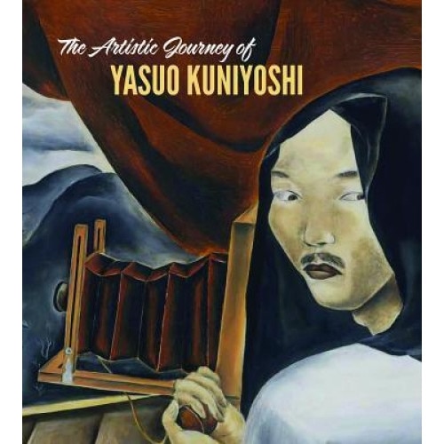 The Artistic Journey of Yasuo Kuniyoshi, Tom Wolf (Author)