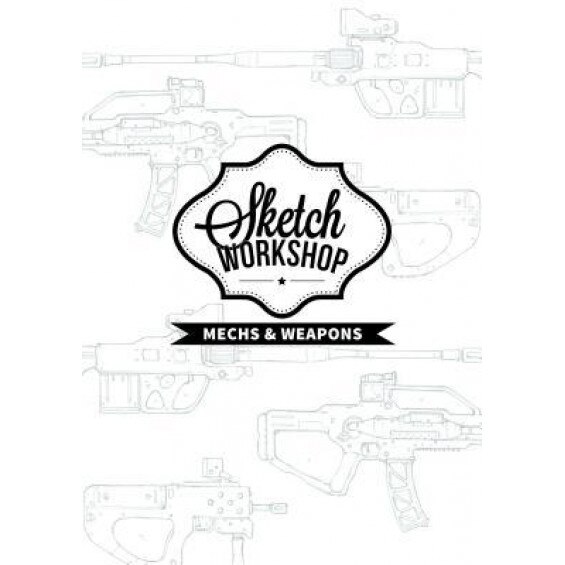 Sketch Workshop: Mech & Weapon Design,
