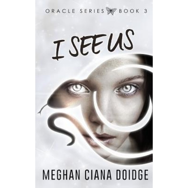 I See Us, Meghan Ciana Doidge (Author)