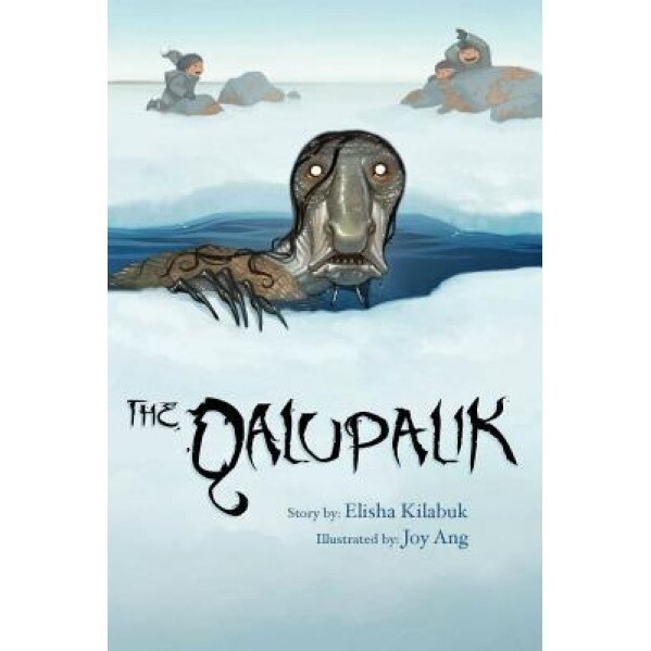 The Qalupalik, Elisha Kilabuk (Author)