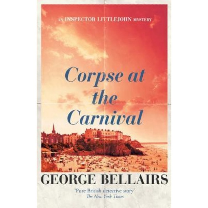 Corpse at the Carnival, George Bellairs (Author)