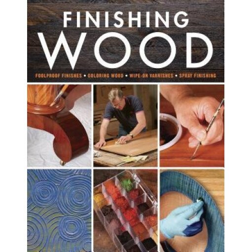 Finishing Wood, Editors of Fine Woodworking (Author)