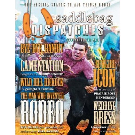 Saddlebag Dispatches-Autumn/Winter 2018, Dusty Richards (Editor)