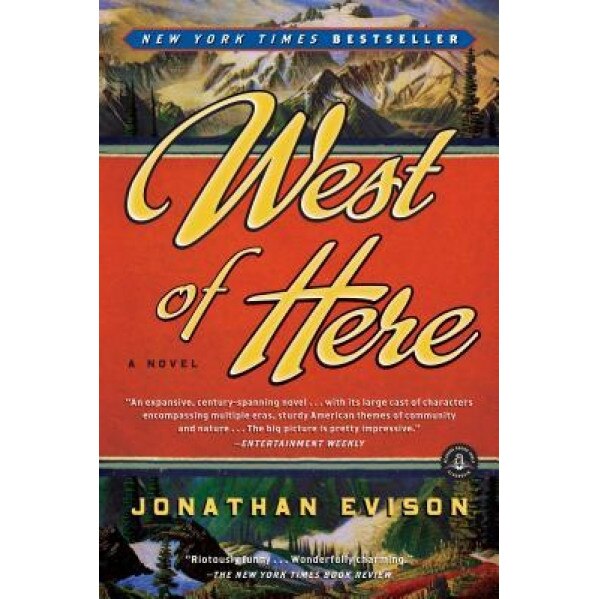 West of Here, Jonathan Evison (Author)
