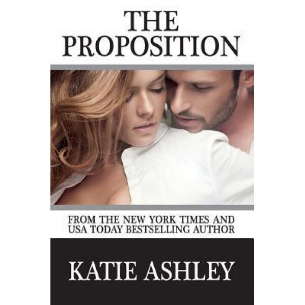 The Proposition, Katie Ashley (Author)