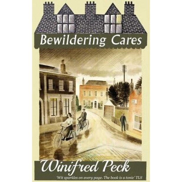 Bewildering Cares, Winifred Peck (Author)