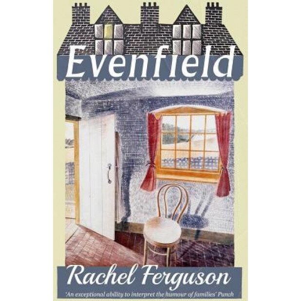 Evenfield, Rachel Ferguson (Author)