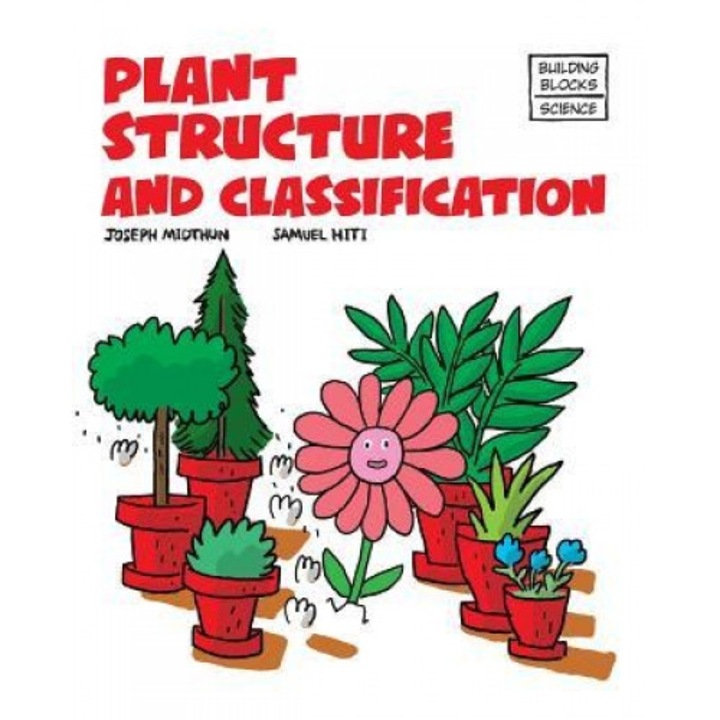 Plant Structure and Classification, Samuel Hiti (Illustrator)
