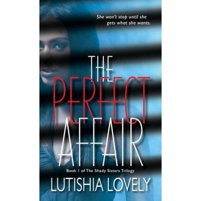 The Perfect Affair, Lutishia Lovely (Author)