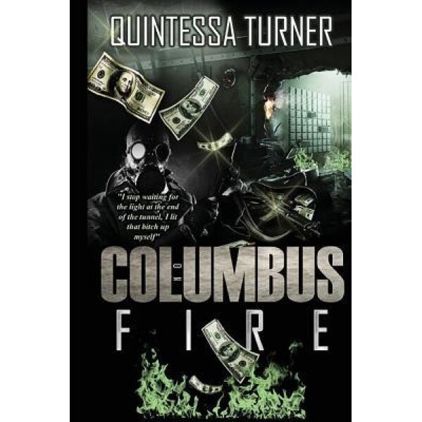 Columbus on Fire, Quintessa L. Turner (Author)