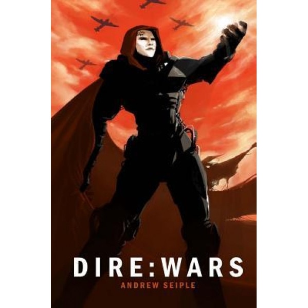 Dire: Wars, Andrew Seiple (Author)