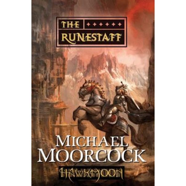 Hawkmoon: The Runestaff, Michael Moorcock